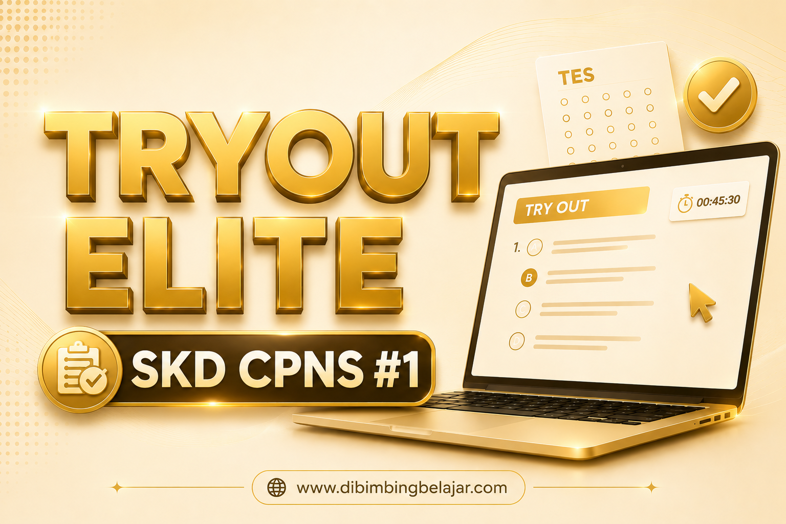 TRY OUT ELITE SKD CPNS #1