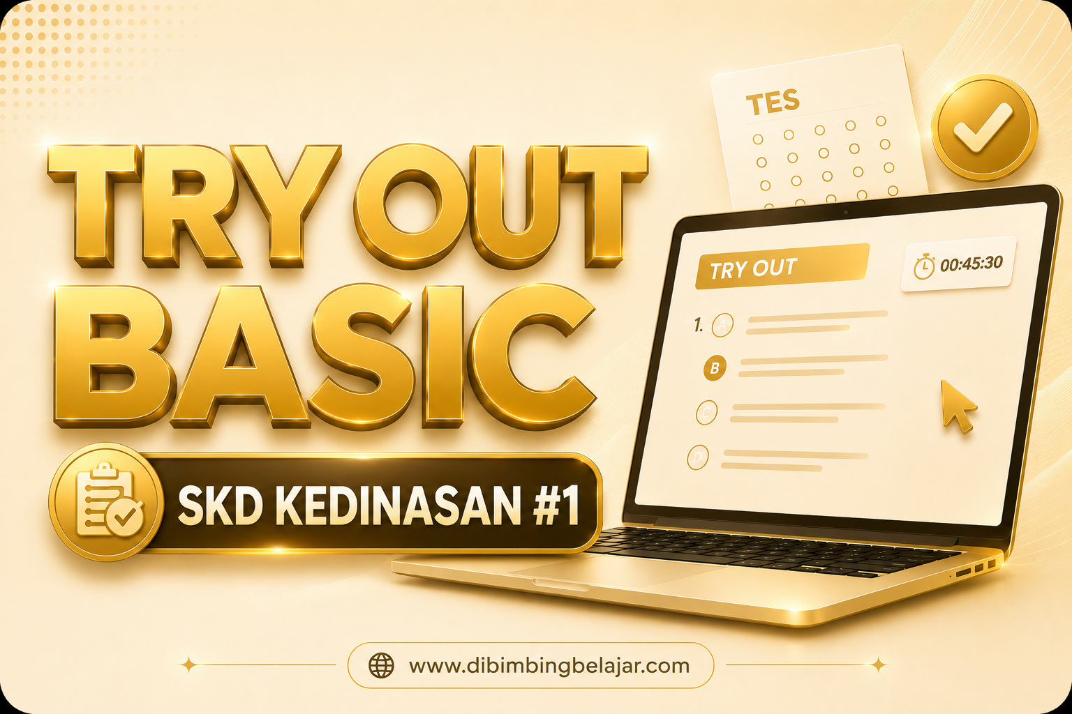 TRY OUT BASIC SKD KEDINASAN #1