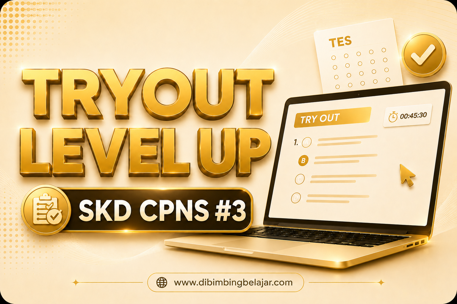 TRY OUT LEVEL UP SKD CPNS #3