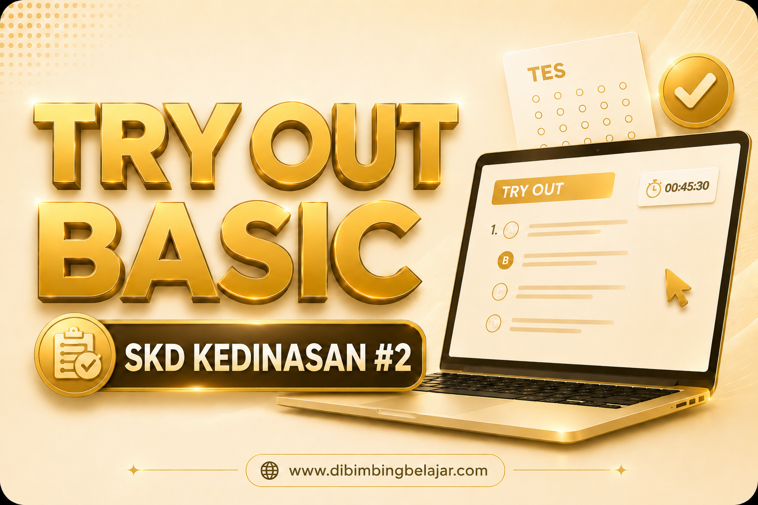 TRY OUT BASIC SKD KEDINASAN #2
